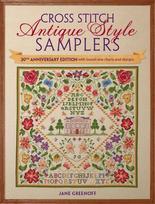 Cross Stitch Antique Style Samplers: 30th anniversary edition with brand new charts and designs Anniversary edition