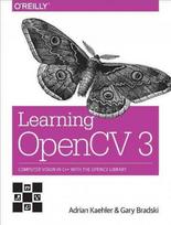 Learning OpenCV 3: Computer Vision in Cplusplus with the OpenCV Library