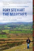 Marches: A Borderland Journey Between England and Scotland