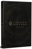 Candela Obscura Core Rulebook