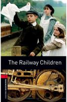 Oxford Bookworms Library: Level 3:: The Railway Children