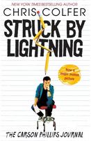 Struck by Lightning: The Carson Phillips Journal The Carson Phillips Journal