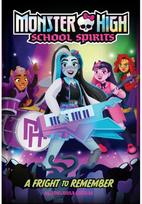 Fright to Remember (Monster High #1)