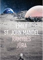 Ramybės jūra - Emilie St. John Mandel