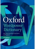 Oxford Wordpower Dictionary: The dictionary that gets results, now with Wordpower Writing Tutor gets results, now with Wordpower Writing Tutor