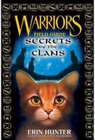 Warriors: Secrets of the Clans
