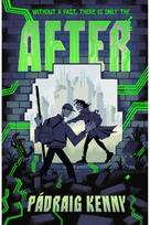 After: Dystopian sci-fi adventure for kids aged 9, 10, 11, 12 – a thought-provoking story of AI and humanity