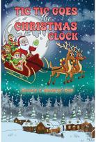 Tic Tic Goes the Christmas Clock