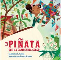 La pinata que la campesina colgo