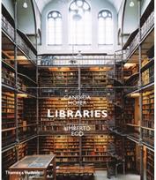 Candida Hofer: Libraries: Introduction by Umberto Eco Libraries