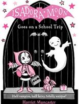 Isadora Moon Goes on a School Trip