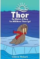 Thor the Walrus, A Story You Will Never Thaw-get