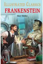 Frankenstein for Kids : illustrated Children Classics English Novel with Review Questions: English Novel With Review Questions Review Questions
