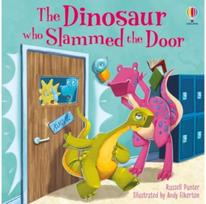 Dinosaur who Slammed the Door picture book