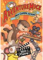 Adventuremice: Mice, Camera, Action! - from bestselling creative dream team, Reeve and McIntyre