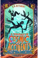 Sequence of Cosmic Accidents