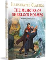 The Memoirs of Sherlock Holmes: Illustrated Children Classic Novel with Review Questions (Hardback)