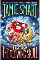 Flember 3: The Glowing Skull (from the multi-million-selling creative genius Jamie Smart)