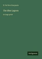 The Blue Lagoon: in large print