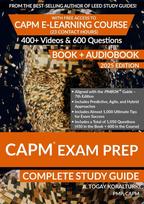 CAPM Exam Prep Complete Study Guide (BOOK + AUDIOBOOK) with Free Access to CAPM E-Learning Course (23 Contact Hours) (2025 Edition)