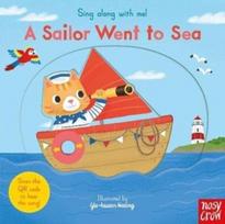 Sing Along With Me! A Sailor Went to Sea, Sing Along With Me! A Sailor Went to Sea