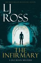 Infirmary, A DCI Ryan Mystery