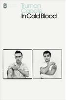 In Cold Blood, A True Account of a Multiple Murder and its Consequences