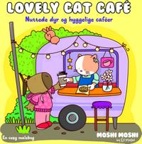 Forlaget Tukan Cozy Coloring - Moshi Moshi: Lovely Cat Café