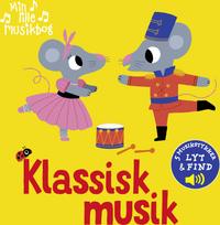 Forlaget Tukan Min lille musikbog: Klassisk musik