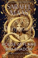 House of Flame and Shadow - Sarah J. Maas