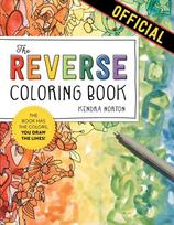 Reverse Coloring Book™, The Book Has the Colors, You Draw the Lines!