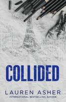 Collided, From the Sunday Times bestseller comes the electric Formula 1 forbidden romance