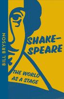 Shakespeare, The World as a Stage
