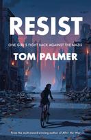 Resist, One Girl's Fight Back Against the Nazis