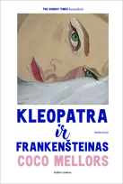 Kleopatra ir Frankenšteinas - Coco Mellors
