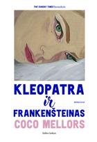 Kleopatra ir Frankenšteinas - Coco Mellors
