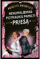 Nenumaldomas potraukis pamilti priešą - Brigitte Knightley