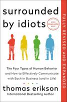Surrounded by Idiots Revised & Expanded Edition - Thomas Erikson