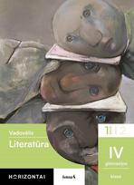 Literatūra. Vadovėlis 12 (IV gimnazijos) klasei, 1 dalis, serija Horizontai