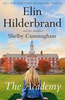 Academy, the new page-turning novel from the author of The Perfect Couple