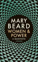 Women & Power, A Manifesto