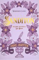 Sanditon, And Other Works