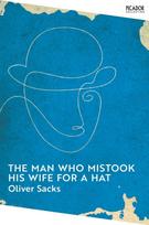 Man Who Mistook His Wife for a Hat
