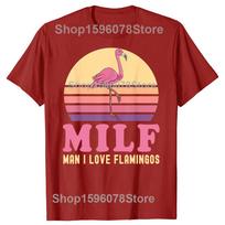Žmogau, Aš Myliu Flamingo Juokingi MILF Rožiniai Juokaujančio vakarėlio Marškinėliai Vyriški Moteriški Mados Atsitiktiniai T-shirt 100% Medvilnė Laisvi Per dydį Marškinėliai S