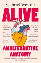 Alive: An Alternative Anatomy
