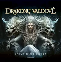 Drakonų valdovė. Spalvinimo knyga