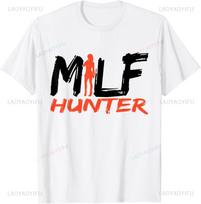 MILF Medžiotojas | Juokingas Suaugusiųjų Humoro Juokelis Tiems, Kurie Myli Milfas Marškinėliai Drabužiai Viršutiniai Drabužiai Grafiniai Marškinėliai Camisetas Streetwear S