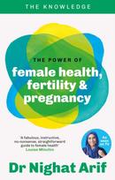 Power of Female Health, Fertility & Pregnancy, The pocket guide to female health from one of TV's best loved doctors
