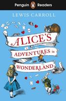 Penguin Readers Level 2: Alice's Adventures in Wonderland (ELT Graded Reader), Abridged Edition