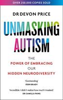 Unmasking Autism, The Power of Embracing Our Hidden Neurodiversity